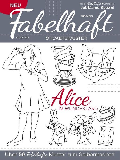 Title details for Fabelhafte Stickmuster - Alice im Wunderland by jellymediaUK - Available